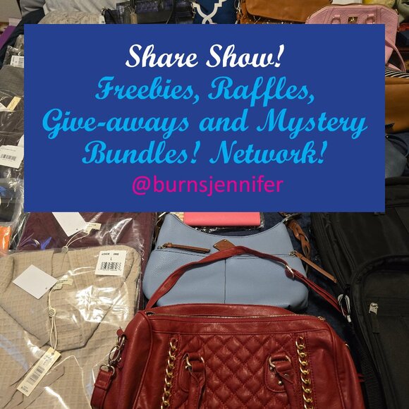 Share Show! Freebies, Raffles, Give-aways and Mystery Bundles! Network! - Picture 1 of 4
